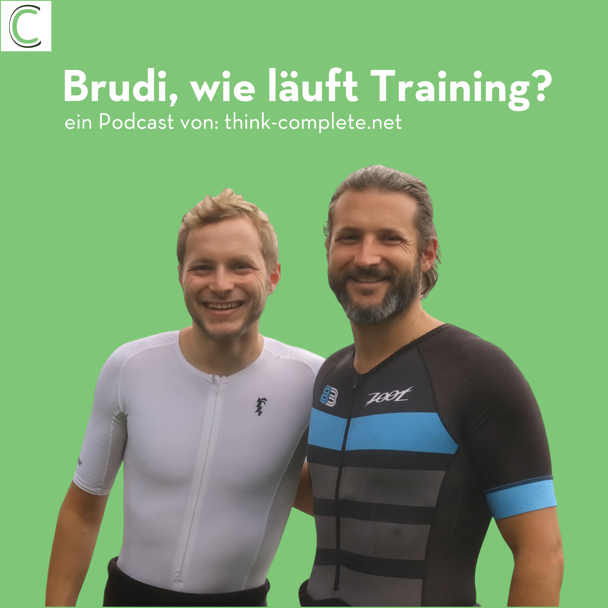 #19 Brudi, wie läuft Training? /Blick nach vorne
